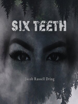 cover image of Six Teeth